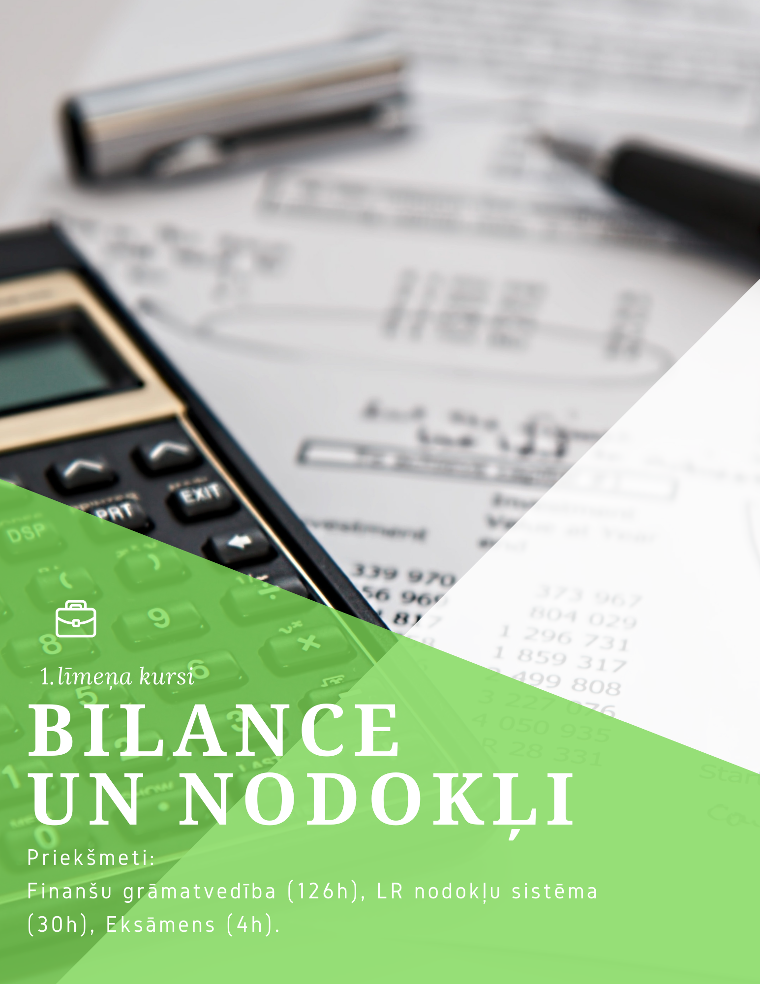 Finanšu grāmatvedība | Kursi "Bilance un nodokļi"